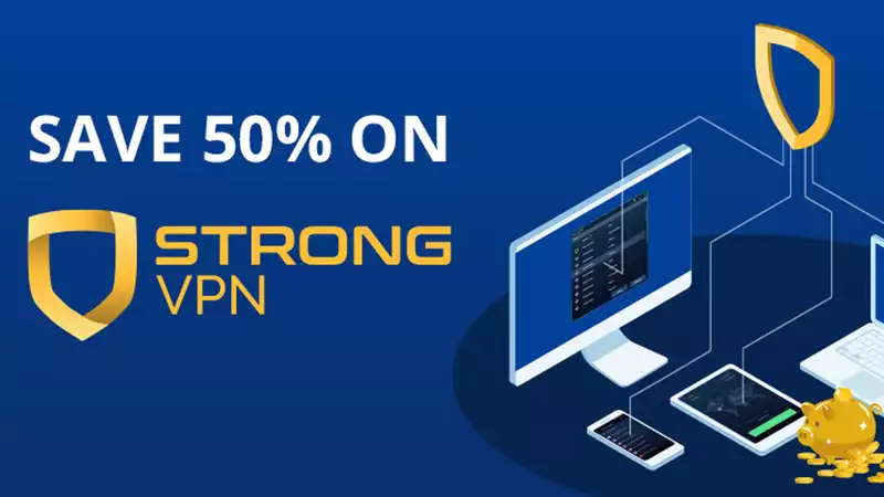 VPN Deal: StrongVPN Early Black Friday Sale gets 50% off – only2.91/Month only