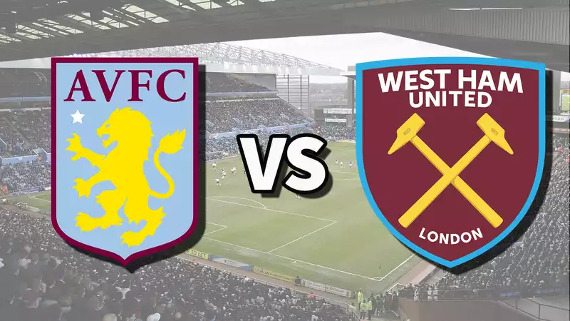 Aston Villa vs West Ham Live Stream: How to Watch Premier League Matches Online Free, Team News