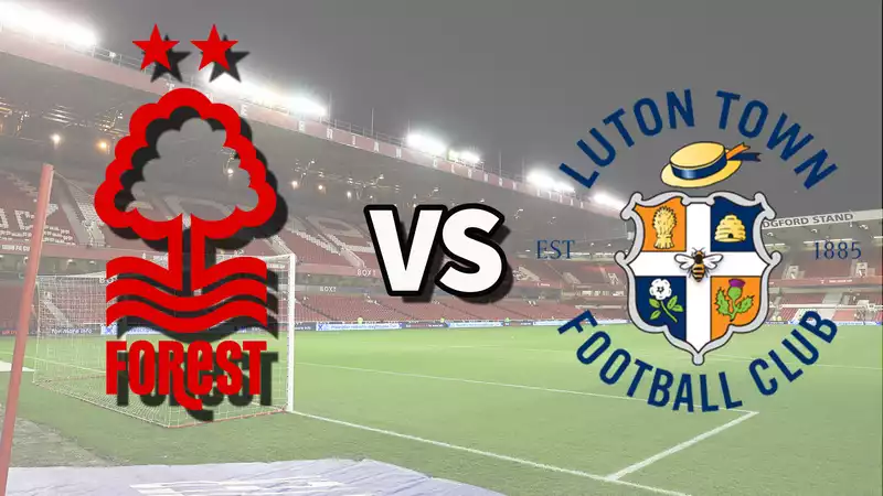 Nottm Forest vs Luton Town live stream: How to watch Premier League matches online and on TV, team news